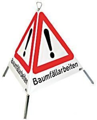 Faltsignal "Baumfällarbeiten"
